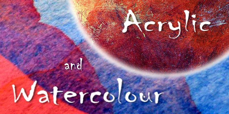 Acrylic and watercolour